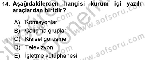 Halkla İlişkiler Uygulamaları ve Örnek Olaylar Dersi 2016 - 2017 Yılı (Vize) Ara Sınav Soruları 14. Soru