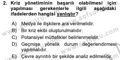 Halkla İlişkiler Uygulamaları ve Örnek Olaylar Dersi 2016 - 2017 Yılı (Vize) Ara Sınav Soruları 2. Soru