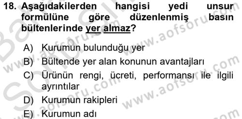 Halkla İlişkiler Uygulamaları ve Örnek Olaylar Dersi 2016 - 2017 Yılı (Final) Dönem Sonu Sınav Soruları 18. Soru