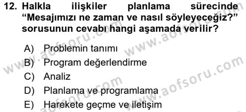 Halkla İlişkiler Uygulamaları ve Örnek Olaylar Dersi 2017 - 2018 Yılı 3 Ders Sınav Soruları 12. Soru