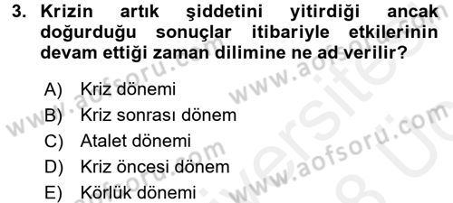 Halkla İlişkiler Uygulamaları ve Örnek Olaylar Dersi 2017 - 2018 Yılı 3 Ders Sınav Soruları 3. Soru