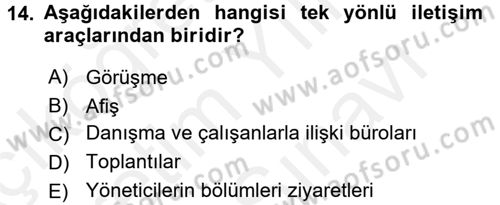 Halkla İlişkiler Uygulamaları ve Örnek Olaylar Dersi 2017 - 2018 Yılı (Vize) Ara Sınav Soruları 14. Soru