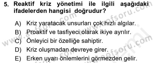 Halkla İlişkiler Uygulamaları ve Örnek Olaylar Dersi 2017 - 2018 Yılı (Vize) Ara Sınav Soruları 5. Soru