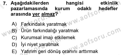 Halkla İlişkiler Uygulamaları ve Örnek Olaylar Dersi 2017 - 2018 Yılı (Final) Dönem Sonu Sınav Soruları 7. Soru