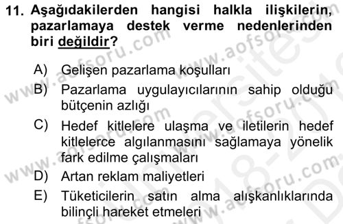 Halkla İlişkiler Uygulamaları ve Örnek Olaylar Dersi 2018 - 2019 Yılı (Vize) Ara Sınav Soruları 11. Soru
