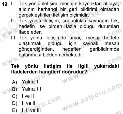 Halkla İlişkiler Uygulamaları ve Örnek Olaylar Dersi 2018 - 2019 Yılı (Vize) Ara Sınav Soruları 19. Soru