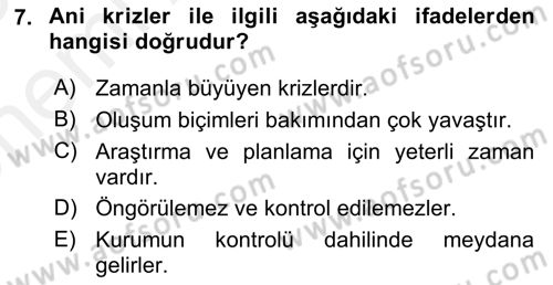 Halkla İlişkiler Uygulamaları ve Örnek Olaylar Dersi 2018 - 2019 Yılı (Vize) Ara Sınav Soruları 7. Soru