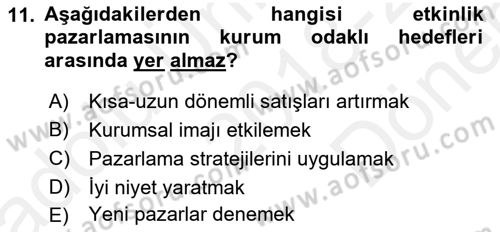 Halkla İlişkiler Uygulamaları ve Örnek Olaylar Dersi 2018 - 2019 Yılı (Final) Dönem Sonu Sınav Soruları 11. Soru