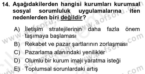 Halkla İlişkiler Uygulamaları ve Örnek Olaylar Dersi 2018 - 2019 Yılı (Final) Dönem Sonu Sınav Soruları 14. Soru
