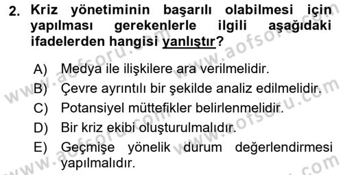 Halkla İlişkiler Uygulamaları ve Örnek Olaylar Dersi 2018 - 2019 Yılı (Final) Dönem Sonu Sınav Soruları 2. Soru