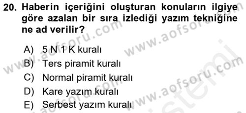 Halkla İlişkiler Uygulamaları ve Örnek Olaylar Dersi 2018 - 2019 Yılı (Final) Dönem Sonu Sınav Soruları 20. Soru