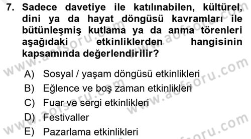 Halkla İlişkiler Uygulamaları ve Örnek Olaylar Dersi 2018 - 2019 Yılı (Final) Dönem Sonu Sınav Soruları 7. Soru