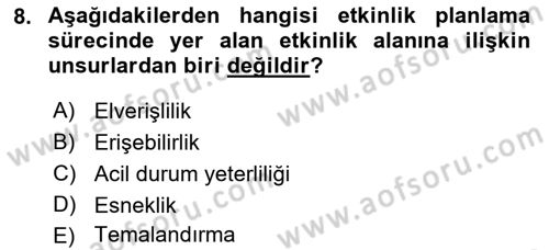 Halkla İlişkiler Uygulamaları ve Örnek Olaylar Dersi 2018 - 2019 Yılı (Final) Dönem Sonu Sınav Soruları 8. Soru