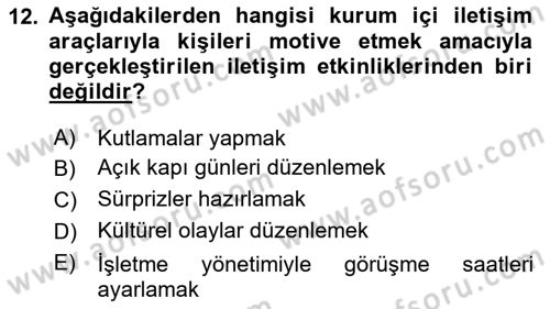 Halkla İlişkiler Uygulamaları ve Örnek Olaylar Dersi 2018 - 2019 Yılı Yaz Okulu Sınav Soruları 12. Soru