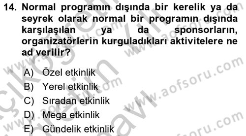 Halkla İlişkiler Uygulamaları ve Örnek Olaylar Dersi 2018 - 2019 Yılı Yaz Okulu Sınav Soruları 14. Soru