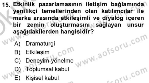 Halkla İlişkiler Uygulamaları ve Örnek Olaylar Dersi 2018 - 2019 Yılı Yaz Okulu Sınav Soruları 15. Soru