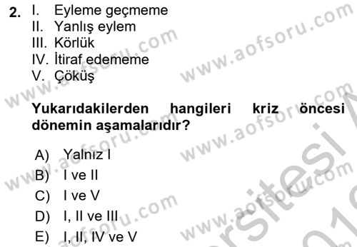 Halkla İlişkiler Uygulamaları ve Örnek Olaylar Dersi 2018 - 2019 Yılı Yaz Okulu Sınav Soruları 2. Soru
