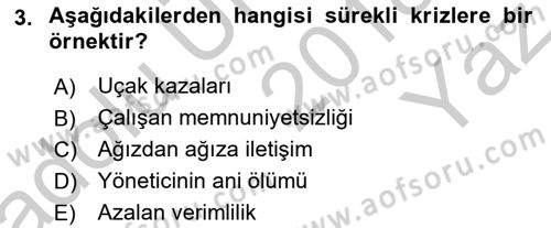 Halkla İlişkiler Uygulamaları ve Örnek Olaylar Dersi 2018 - 2019 Yılı Yaz Okulu Sınav Soruları 3. Soru