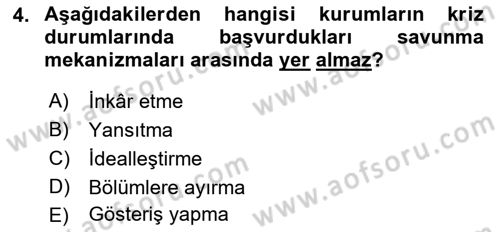 Halkla İlişkiler Uygulamaları ve Örnek Olaylar Dersi 2018 - 2019 Yılı Yaz Okulu Sınav Soruları 4. Soru