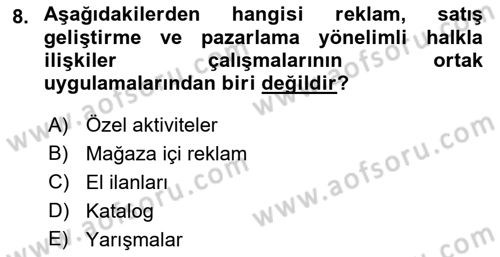 Halkla İlişkiler Uygulamaları ve Örnek Olaylar Dersi 2018 - 2019 Yılı Yaz Okulu Sınav Soruları 8. Soru