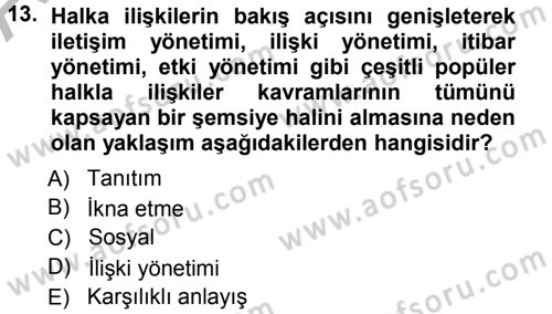 Halkla İlişkiler Yönetimi Dersi Ara Sınavı Deneme Sınav Soruları 13. Soru