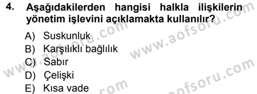 Halkla İlişkiler Yönetimi Dersi Ara Sınavı Deneme Sınav Soruları 4. Soru
