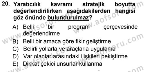 Halkla İlişkiler Yönetimi Dersi 2012 - 2013 Yılı (Final) Dönem Sonu Sınav Soruları 20. Soru