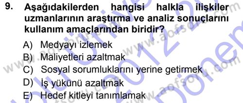 Halkla İlişkiler Yönetimi Dersi 2012 - 2013 Yılı (Final) Dönem Sonu Sınav Soruları 9. Soru