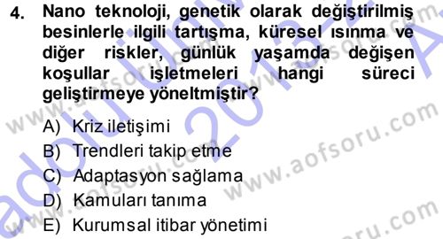 Halkla İlişkiler Yönetimi Dersi 2013 - 2014 Yılı (Vize) Ara Sınavı 4. Soru