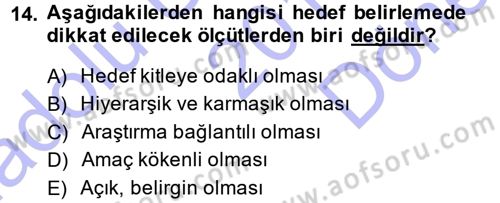 Halkla İlişkiler Yönetimi Dersi 2013 - 2014 Yılı (Final) Dönem Sonu Sınav Soruları 14. Soru