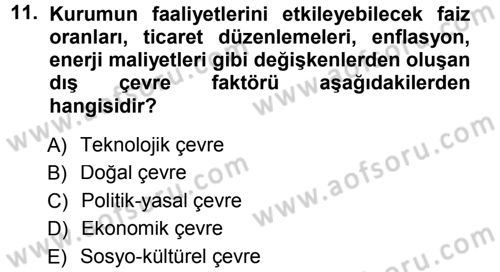 Halkla İlişkiler Yönetimi Dersi 2013 - 2014 Yılı Tek Ders Sınavı 11. Soru