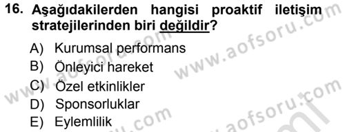 Halkla İlişkiler Yönetimi Dersi 2013 - 2014 Yılı Tek Ders Sınavı 16. Soru