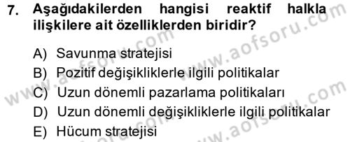 Halkla İlişkiler Yönetimi Dersi 2014 - 2015 Yılı (Vize) Ara Sınav Soruları 7. Soru
