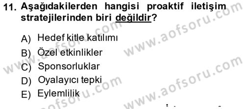 Halkla İlişkiler Yönetimi Dersi 2014 - 2015 Yılı (Final) Dönem Sonu Sınav Soruları 11. Soru