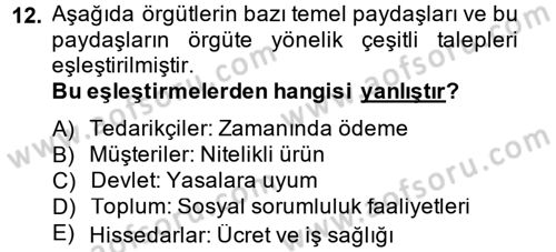 Halkla İlişkiler Yönetimi Dersi 2014 - 2015 Yılı (Final) Dönem Sonu Sınav Soruları 12. Soru
