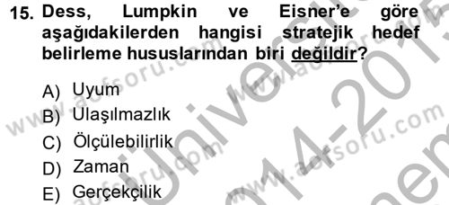 Halkla İlişkiler Yönetimi Dersi 2014 - 2015 Yılı (Final) Dönem Sonu Sınav Soruları 15. Soru