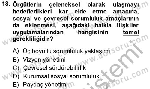 Halkla İlişkiler Yönetimi Dersi 2014 - 2015 Yılı (Final) Dönem Sonu Sınav Soruları 18. Soru