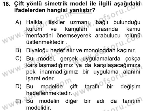 Halkla İlişkiler Yönetimi Dersi 2015 - 2016 Yılı (Vize) Ara Sınav Soruları 18. Soru