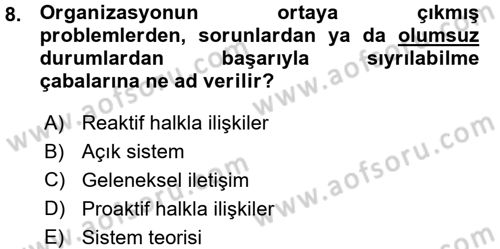 Halkla İlişkiler Yönetimi Dersi 2015 - 2016 Yılı (Vize) Ara Sınav Soruları 8. Soru