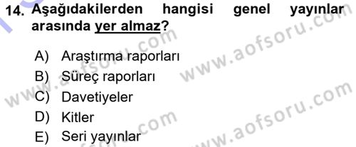 Halkla İlişkiler Yönetimi Dersi 2015 - 2016 Yılı (Final) Dönem Sonu Sınav Soruları 14. Soru