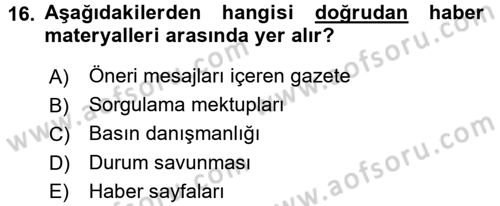 Halkla İlişkiler Yönetimi Dersi 2015 - 2016 Yılı (Final) Dönem Sonu Sınav Soruları 16. Soru