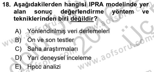 Halkla İlişkiler Yönetimi Dersi 2016 - 2017 Yılı 3 Ders Sınav Soruları 18. Soru