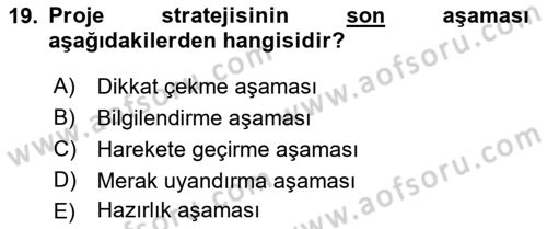Halkla İlişkiler Yönetimi Dersi 2016 - 2017 Yılı 3 Ders Sınav Soruları 19. Soru