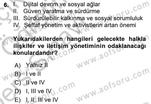 Halkla İlişkiler Yönetimi Dersi 2016 - 2017 Yılı 3 Ders Sınav Soruları 6. Soru