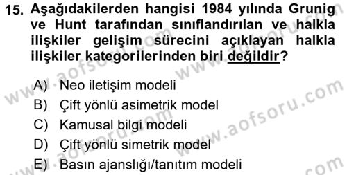 Halkla İlişkiler Yönetimi Dersi 2016 - 2017 Yılı (Vize) Ara Sınav Soruları 15. Soru