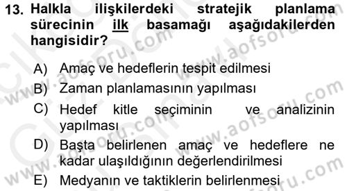 Halkla İlişkiler Yönetimi Dersi 2016 - 2017 Yılı (Final) Dönem Sonu Sınav Soruları 13. Soru