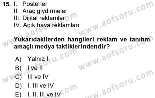 Halkla İlişkiler Yönetimi Dersi 2016 - 2017 Yılı (Final) Dönem Sonu Sınav Soruları 15. Soru