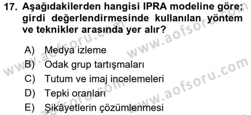 Halkla İlişkiler Yönetimi Dersi 2016 - 2017 Yılı (Final) Dönem Sonu Sınav Soruları 17. Soru