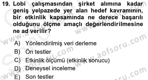 Halkla İlişkiler Yönetimi Dersi 2016 - 2017 Yılı (Final) Dönem Sonu Sınav Soruları 19. Soru