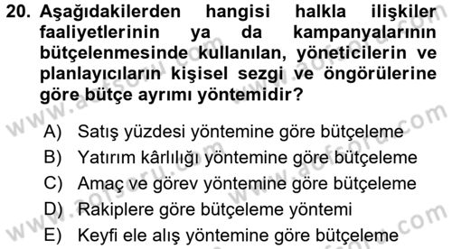 Halkla İlişkiler Yönetimi Dersi 2016 - 2017 Yılı (Final) Dönem Sonu Sınav Soruları 20. Soru